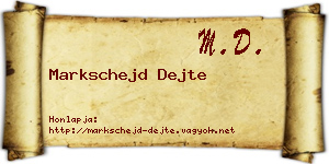 Markschejd Dejte névjegykártya